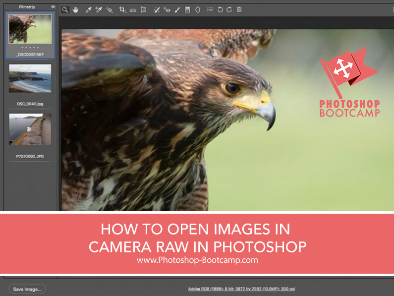 How To Open Images In Camera Raw In Photoshop