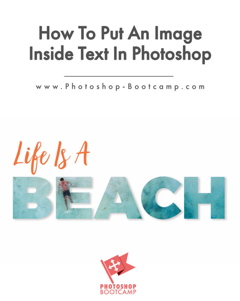 How To Put An Image Inside Text In Photoshop