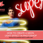 How-To-Create-A-Neon-Light-Effect-In-Photoshop